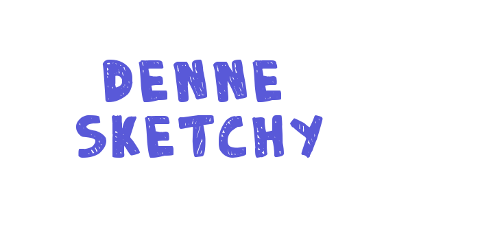 DENNE | Sketchy Font Download